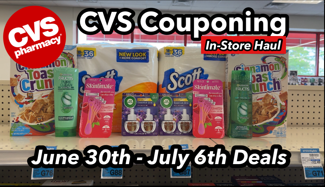 CVS Deals 6/30 – 7/6